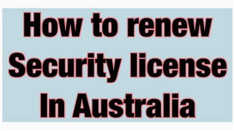 Renew a Security Licence .